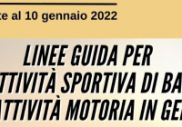 EMERGENZA COVID-19: Linee Guida Attività Sport di Base e Attività Motoria in genere Agg. 10/1/2021