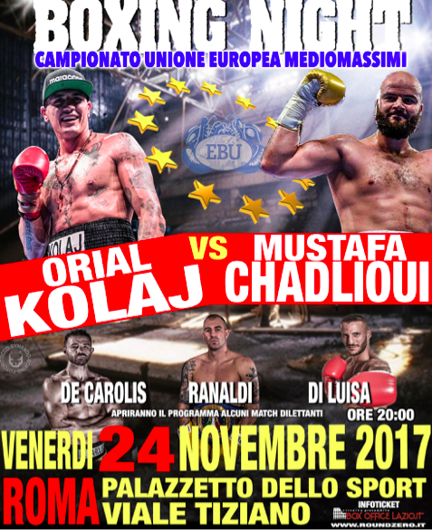Titolo Unione Europea Mediomassimi Kolaj vs Chadlioui: Match spostato al 24 novembre sempre al PalaTiziano di Roma