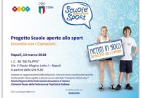 “Scuole aperte allo sport” e i Campioni di fair play A Napoli Marta Pagnini e Clemente Russo incontrano i ragazzi che partecipano al progetto