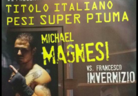 Venerdì 25 Maggio a Cave la Presentazione ufficiale del Match per il Titolo Italiano SuperPiuma Magnesi vs Invernizio #ProBoxing