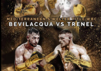 Il 21 Settembre a Roma Bevilacqua per il Titolo Mediterraneo WBC Superwelter – Geografo vs Boezio per l’Italiano Medi #ProBoxing