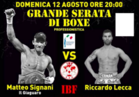 Il 12 Agosto a Gatteo a Mare Signani vs Lecca per il latino IBF Medi – Nel Sottoclou esordio pro per Mirko Natalizi #ProBoxing