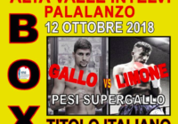 Il 12 ottobre Gallo vs Limone per il Titolo Italiano Supergallo – Diretta Fight Network  #ProBoxing