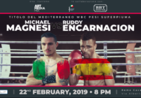 Il prossimo 22 febbraio a Roma Magnesi vs Encarnacion per il Titolo WBC Mediterraneo Superpiuma #ProBoxing