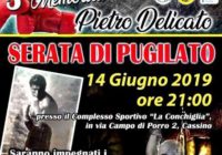 Venerdì 14 giugno a Cassino 5° Memorial “Pietro Delicato”