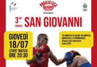 Boxe Quero-Chiloiro: Il 18 luglio appuntamento con il Terzo Trofeo S. Giovanni