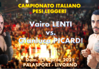 L’11 Aprile a Livorno Picardi vs Lenti per il Titolo Italiano Leggeri – Diretta Youtube FPIOfficialChannel e gazzetta.it
