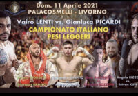 L’11 Aprile a Livorno Picardi vs Lenti per il Titolo Italiano Leggeri – Diretta Youtube FPIOfficialChannel e gazzetta.it – RICCO SOTTOCLOU