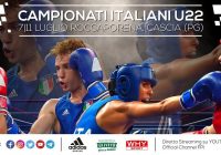Campionati Italiani Di Pugilato U22 Cascia 2021 – OGGI 1° GIORNATA – OTTAVI UOMINI – INFOLIVESTREAMING