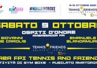 FPI presente alla XI Edizione di Tennis & Friends con un’Area Gym Boxe e i Campionissimi De Carolis e Blandamura