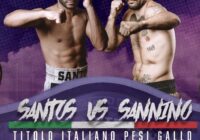 Il prossimo 16 Dicembre a Lastra a Signa (FI) Santos vs Sannino per il Titolo Italiano Gallo